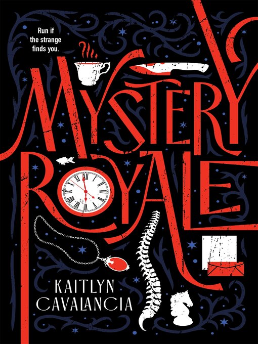 Title details for Mystery Royale by Kaitlyn Cavalancia - Wait list